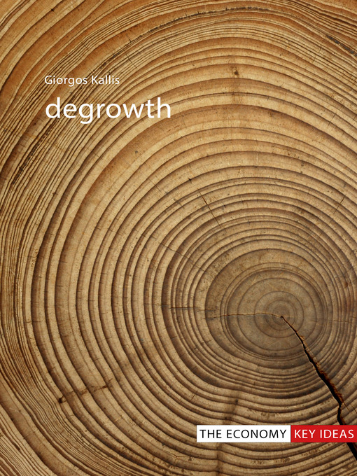 Title details for Degrowth by Giorgos Kallis - Available